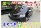 彰化縣2005年Hyundai 現代 Getz HYUNDAI 現代 / Getz中古車